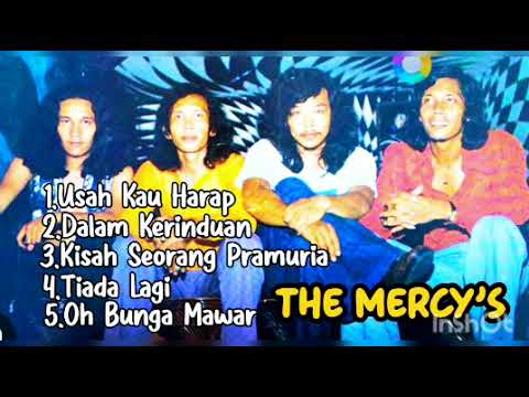 THE MERCY'S LAGU TERBAIK