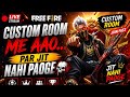 🔴 FREE FIRE LIVE 😈 | CUSTOM ROOM ME AAO… PAR JIT NAHI PAOGE 💀