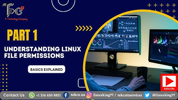 Linux File Permissions Part 1 |  Basics Explained | @tekco77 @Linux @LinuxKing