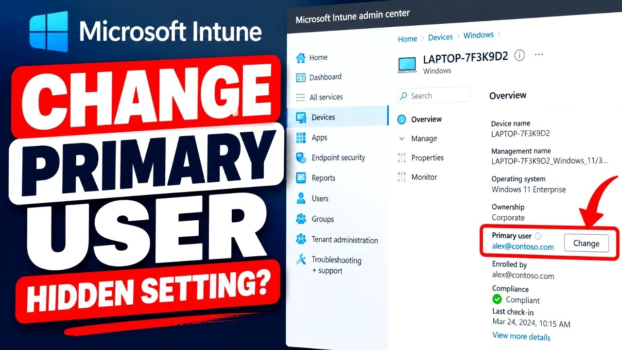 Change Primary User of a Device in Microsoft Intune - YouTube