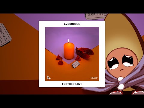 Lofi Fruits Music, Avocuddle, Chill Fruits Music - Another Love