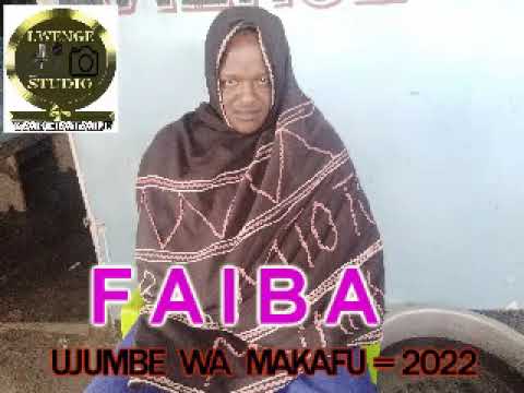 FAIBA NGWANA MACHIBHULA UJUMBE WA MAKAVU 2022 BY LWENGE STUDIO