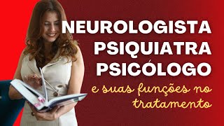 Diferença Entre Neurologista, Psicólogo E Psiquiatra Dra. Marilene Costa Psiquiatra Online