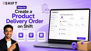 How to Create a Product Delivery Order on Shift