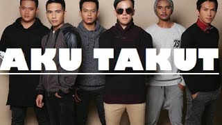 Download Lagu Aku Takut  - Repvblik - Karaoke MP3