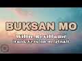 Buksan Mo Willie Revillame Funk Version Original Lyric Video