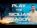 Play The Sicilian Dragon 🐉 80/20 Tactics Multiplier with IM Valeri Lilov