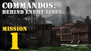 Commandos Behind Enemy Lines  Mission 1 Baptism Of Fire