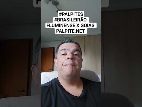 #PALPITES #BRASILEIRÃO FLUMINENSE X GOIÁS PALPITE.NET