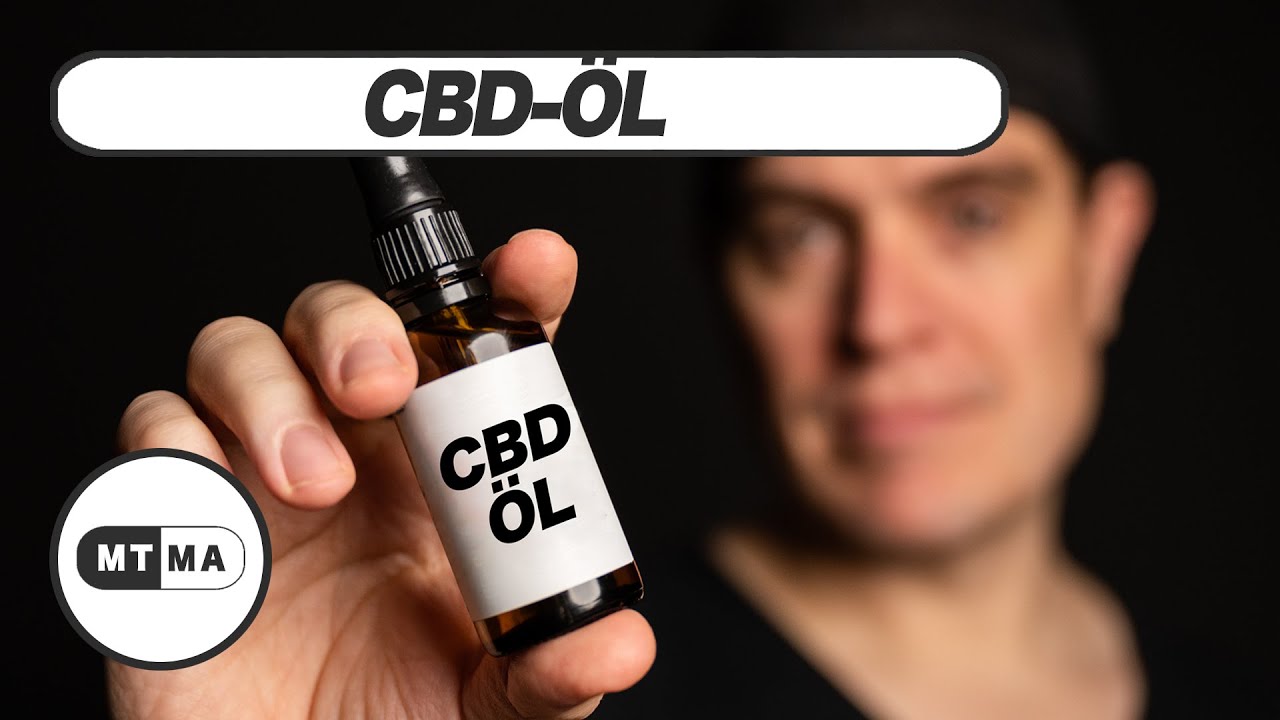 CBD-Öl - Bringt das was? Ist es unbedenktlich? Alles was ihr wissen müsst!