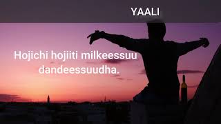 IRRA DEDDEEBI'II YAALI***Afaan Oromoo Motivational speech || Motivational Video || Inspiration screenshot 3