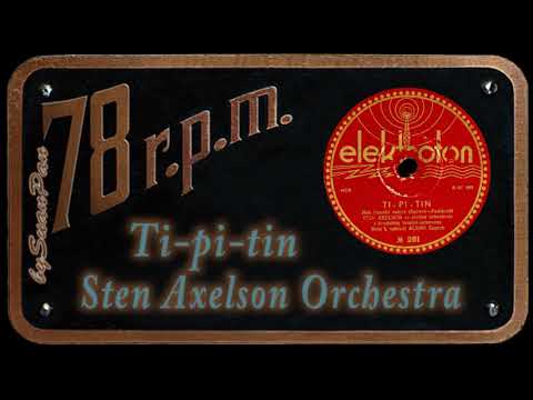 Sten Axelsons Orkester — Sten Axelson - Ti-pi-tin