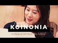 Kim hee ae   koinonia a musical gift from the actors