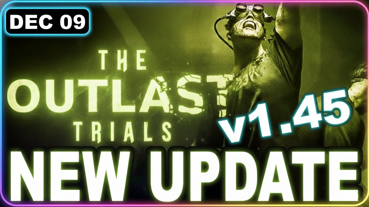 The Outlast Trials Update 1.45 Season 5 — Sister Liliya & Winter Kills