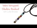 Gemstone Chakra Pendant - Wire Wrapping