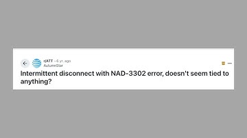 How To Resolve ATT Error Code NAD-3302?