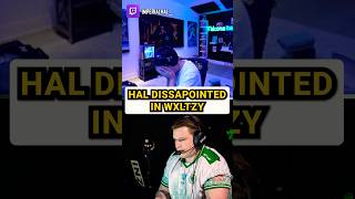 Hal Reacts to Wxltzy's Bad Play