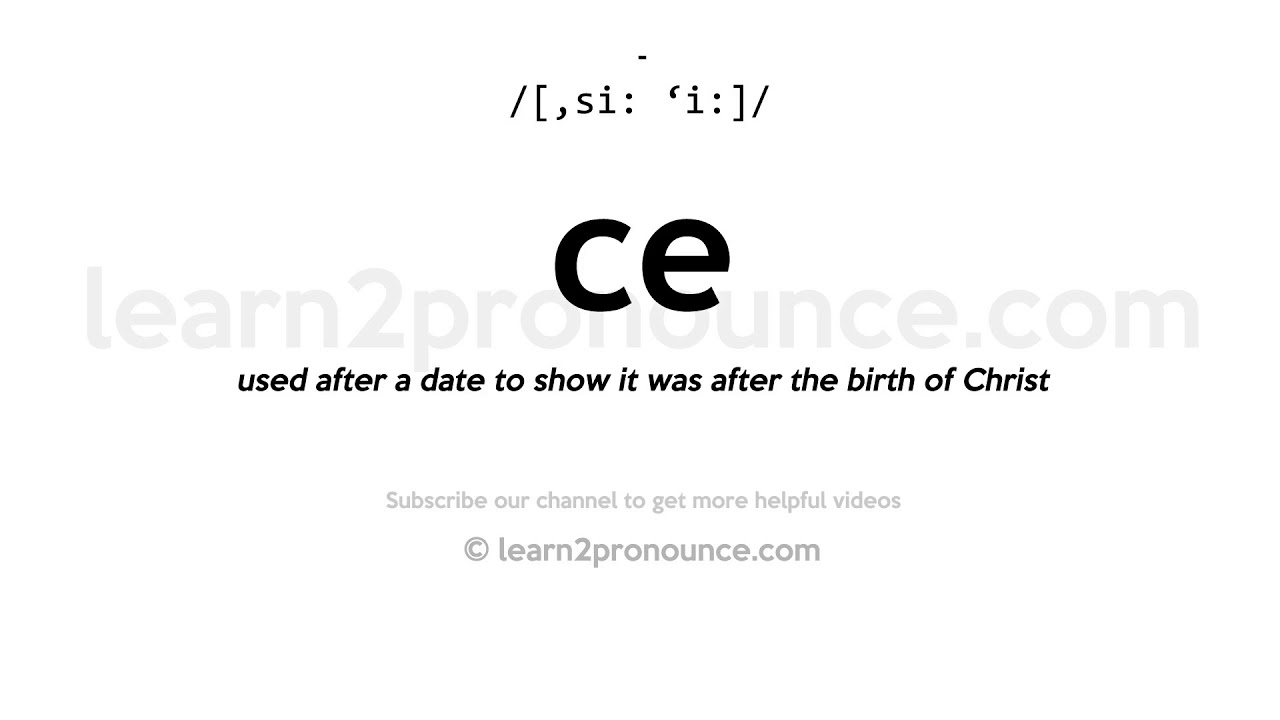 Pronunciation Of Ce Definition Of Ce YouTube