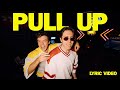 Hoodie Allen Connor Price PULL UP Lyric Video mp3