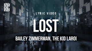 Download Lagu Bailey Zimmerman feat. The Kid LAROI - Lost | Lyrics MP3 Download Lagu Bailey Zimmerman feat. The Kid LAROI - Lost | Lyrics MP3