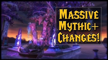 MASSIVE Mythic+ System Changes! Patch 7.2.5 | World of Warcraft