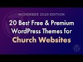 20 Best WordPress Themes for Church Websites - November 2020 Edition
