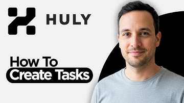 How to Create Tasks in Huly (2026 Full Guide)