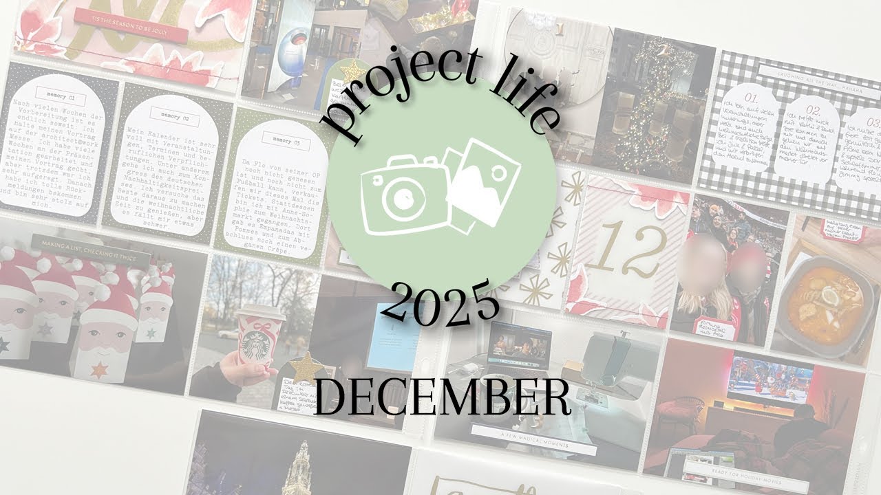 🌼 Project Life 2025 - December (Weeks 49-52)