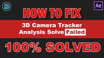 3D camera tracker analysis solve failed fix in Hindi After Effects 100% Solve