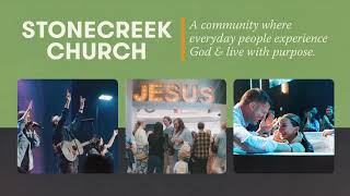Stonecreek Church 11:00am Service