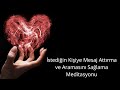 İstediğin Kişiye Mesaj Attırma Ve Aramasını Sağlama Meditasyonu İstediğin Kişiye Mesaj Attırma Ve Aramasını Sağlama Meditasyonu