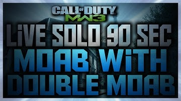 MW3: LIVE Solo 90 Sec MOAB w/ Double Moab on Resistance!
