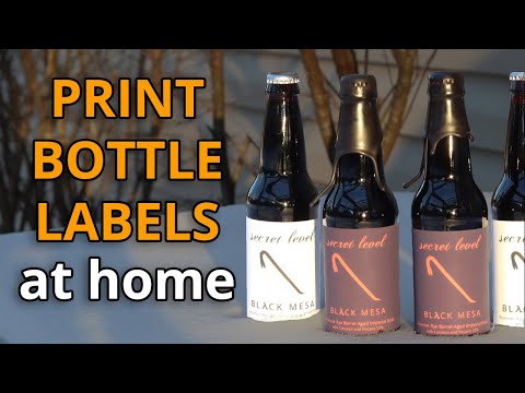 How to Print Bottle Labels at Home Homebrew Bottle and Can Labels