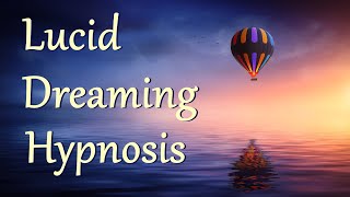 Lucid Dreaming Hypnosis (Improved)  20 min Meditation  432Hz Music  Affirmations for Lucid Dreams