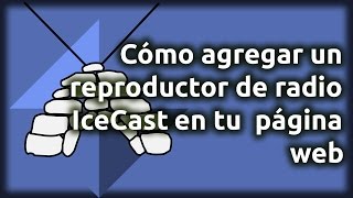 Cómo insertar un reproductor de radio IceCast en mi web screenshot 4
