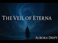 The Veil of Eterna – A Haunting Tale of the Forgotten Realm