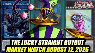 The Lucky Straight Buyout! Yu-Gi-Oh! Market Watch August 12, 2026