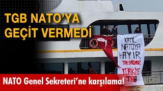 TGB NATO'ya geçit vermedi: NATO Genel Sekreteri Stoltenberg böyle karşılandı