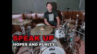 Watch Speak Up Hopes And Purity video