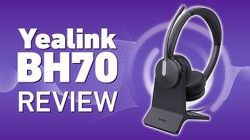 Yealink BH70 - A proper Bluetooth headset for work
