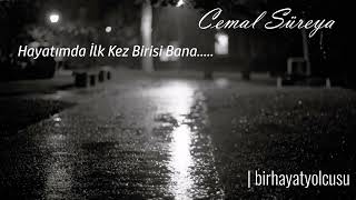 Cemal Süreya | Hayatımda İlk Kez Birisi Bana..