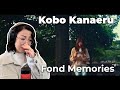 Emotional First Time Reaction to Kobo Kanaeru "Fond Memories" | こぼ かなえる「Fond Memories」初見リアクション