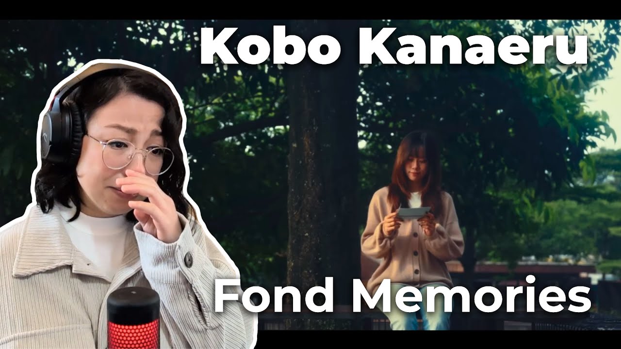 Emotional First Time Reaction to Kobo Kanaeru "Fond Memories" | こぼ かなえる「Fond Memories」初見リアクション