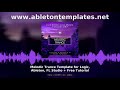 Melodic Trance Template Ableton Live Electronic Music Production