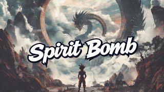 SPIRIT BOMB 🌌 | Dragon Ball Trap Anthem | Epic Workout Music
