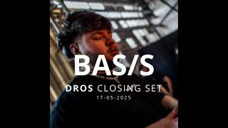 DROS Closing set @BASIS [17-05-2025]