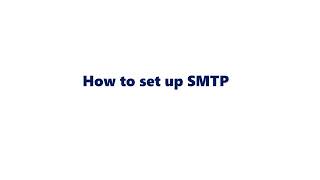 How To Set Up Smtp