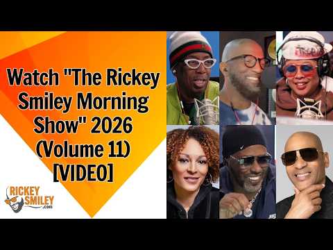 Watch "The Rickey Smiley Morning Show" 2026 (Volume 11)
