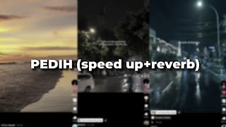 PEDIH - last child COVER by PI7U || sound viral beranda fyp tiktok (speed up reverb) TIKTOK VERSION