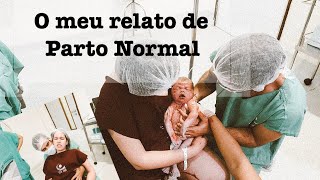 Nascimento de Clara - Relato de parto normal